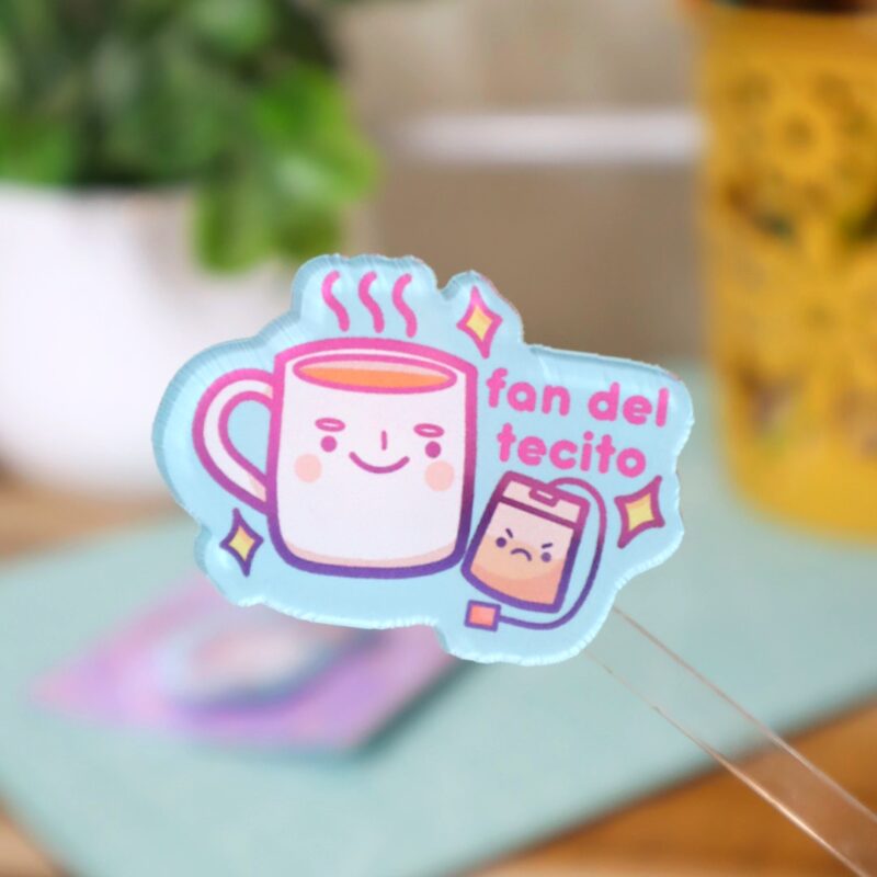 Prendedor Fan del Tecito 🫖✨