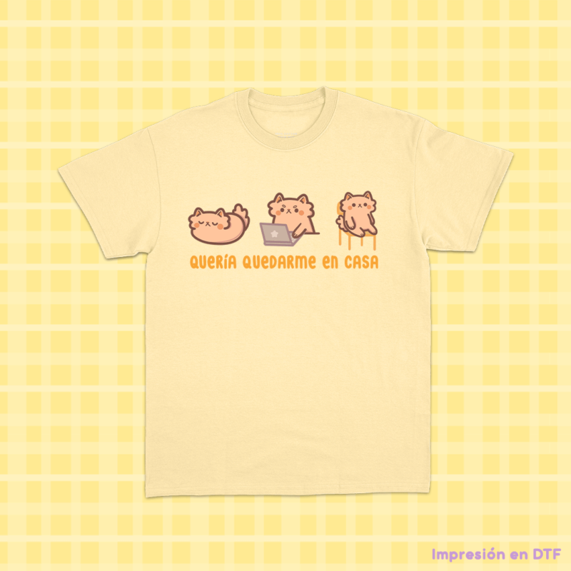 Polera Queria quedarme en casa🐱